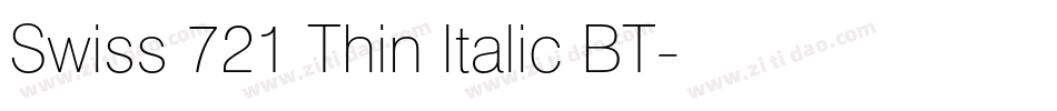 Swiss 721 Thin Italic BT字体转换